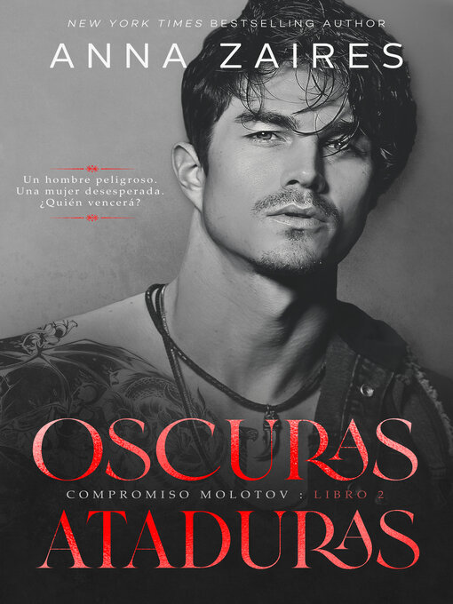 Title details for Oscuras ataduras by Anna Zaires - Available